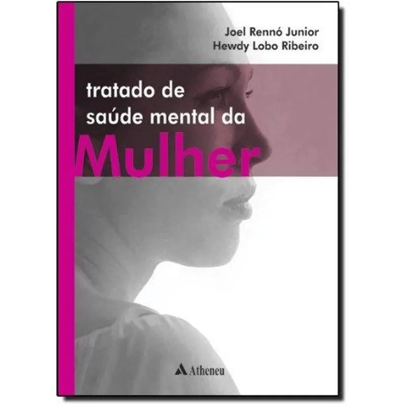 Tratado de Saude Mental da Mulher