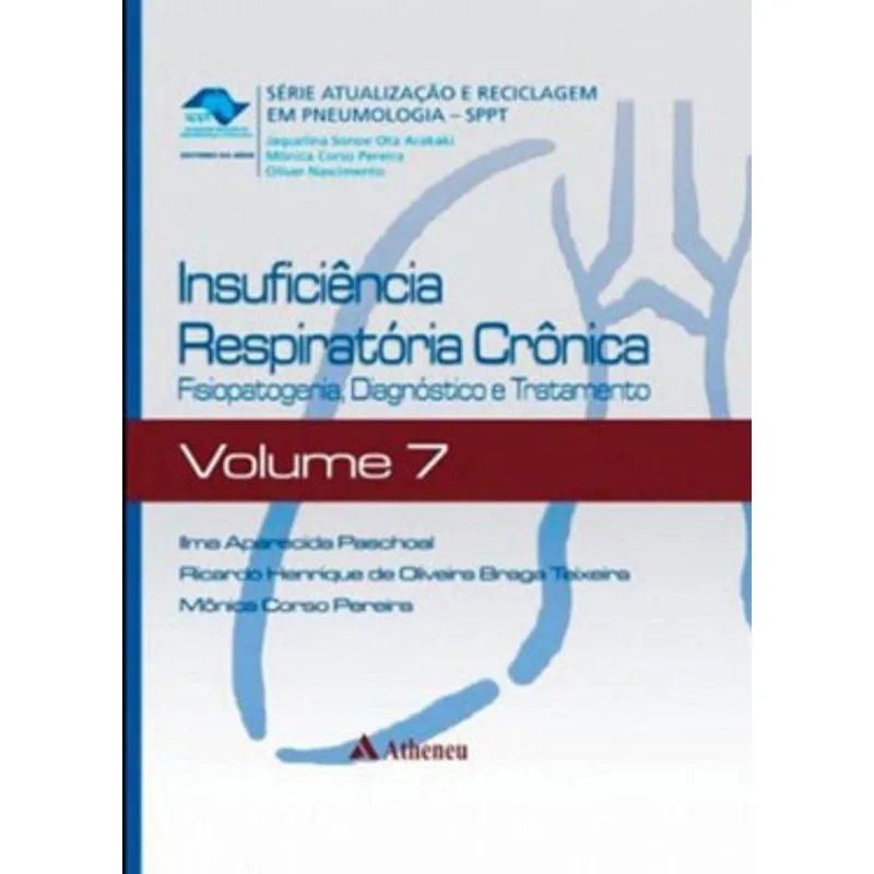 INSUFICIÊNCIA RESPIRATÓRIA CRÔNICA - VOL. 7