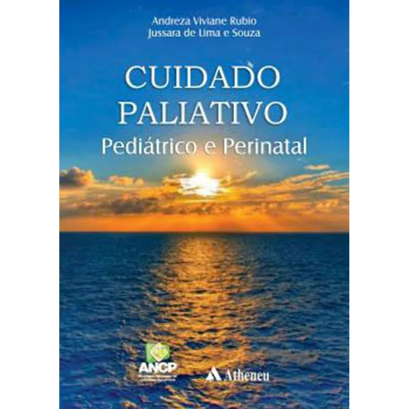 CUIDADO PALIATIVO PEDIÁTRICO E PERINATAL