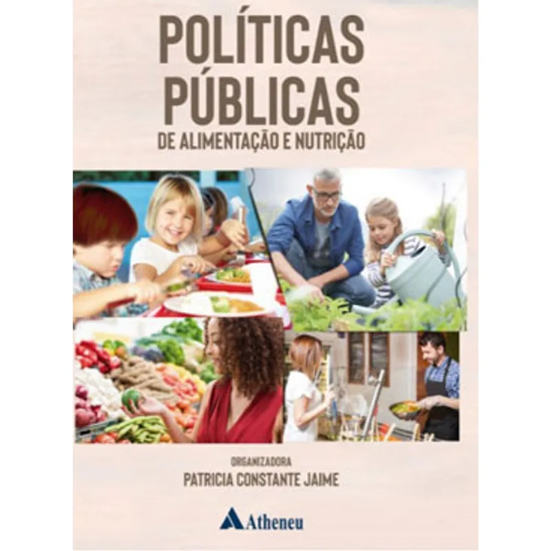 POLÍTICAS PÚBLICAS DE ALIMENTAÇÃO E NUTRIÇÃO
