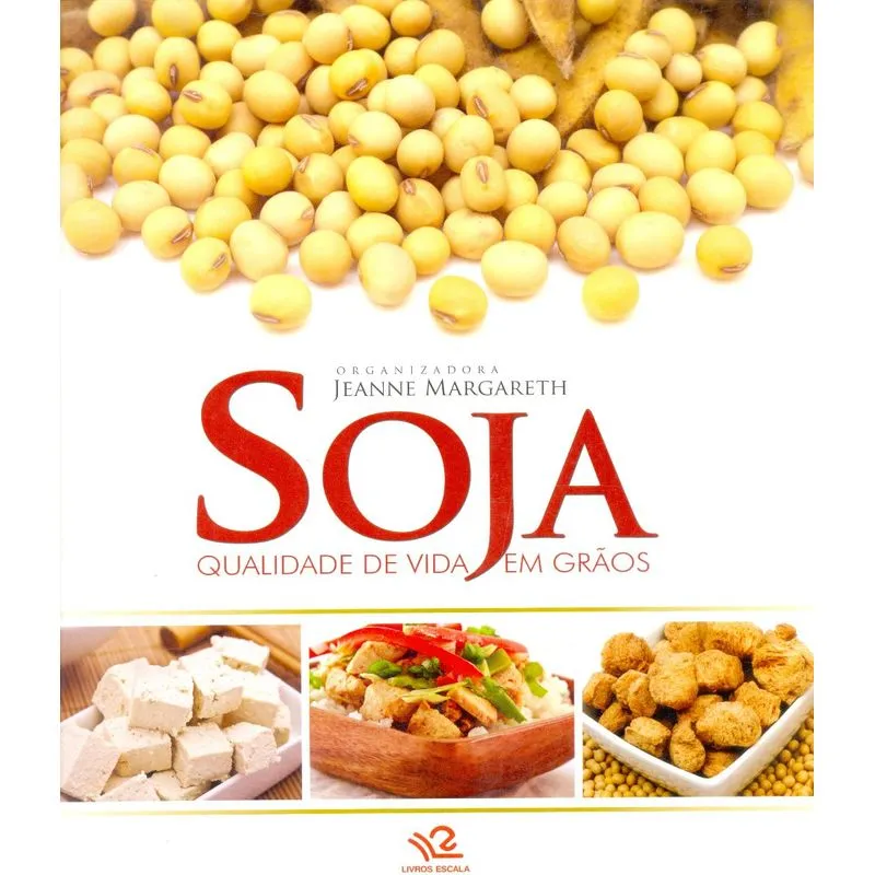 Soja - Qualidade de Vida Em Graos