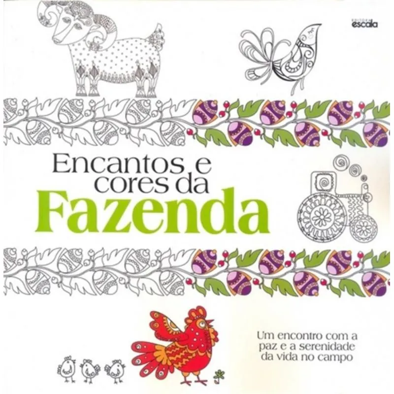 ENCANTOS E CORES DA FAZENDA