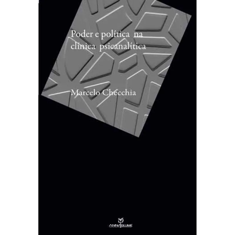 PODER E POLITICA NA CLINICA PSICANALITICA