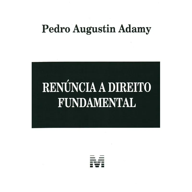 Renuncia a Direito Fundamental/11