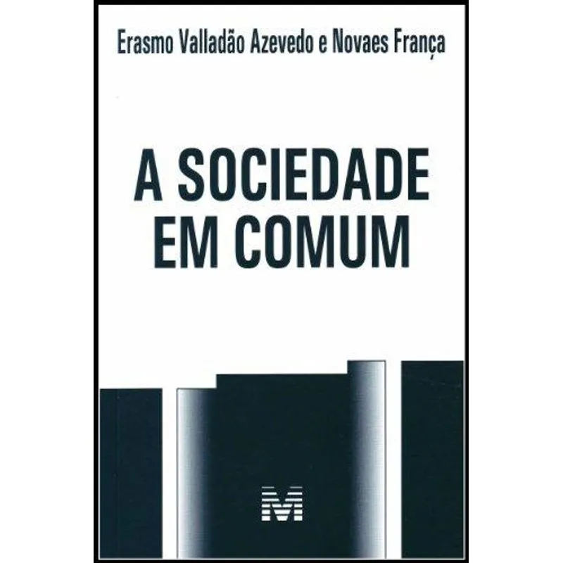 A Sociedade em Comum