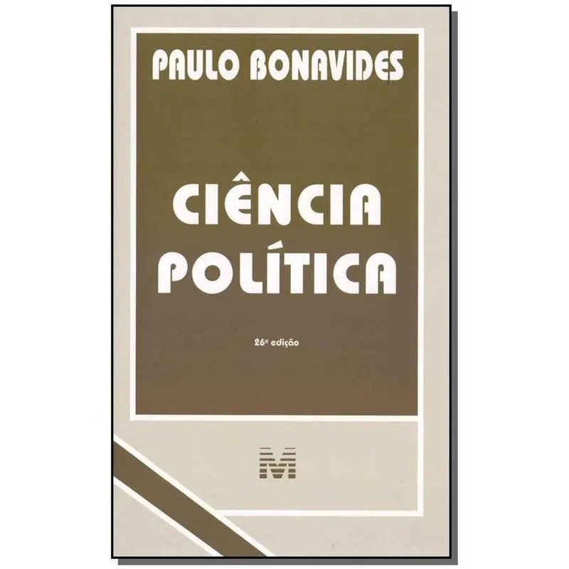 Ciência Política - 26 Ed./2019