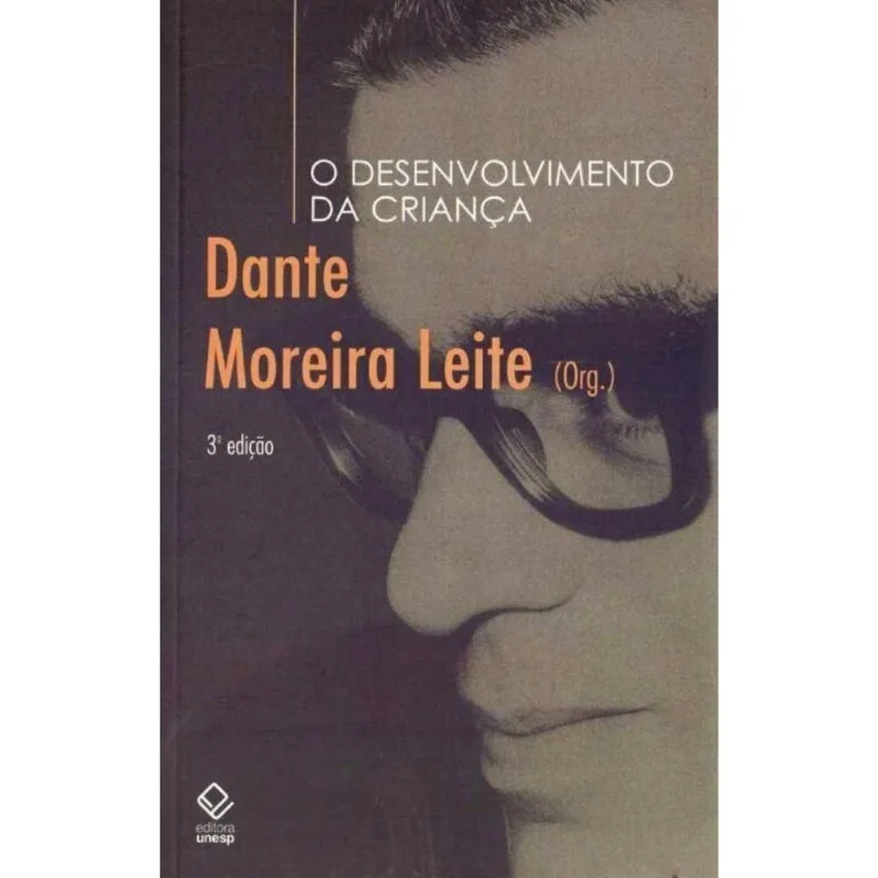 Desenvolvimento Da Crianca, O - (unesp)