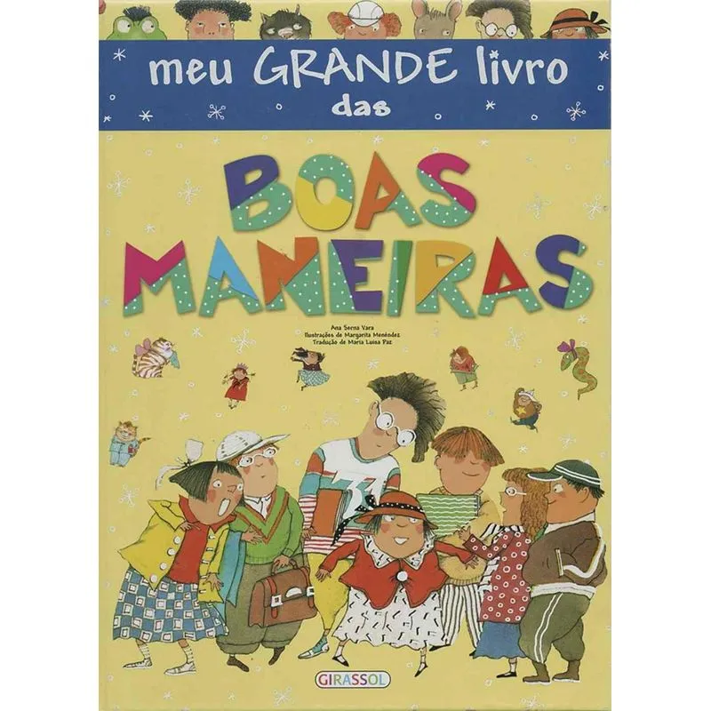 Meu Grande Livro das Boas Maneiras