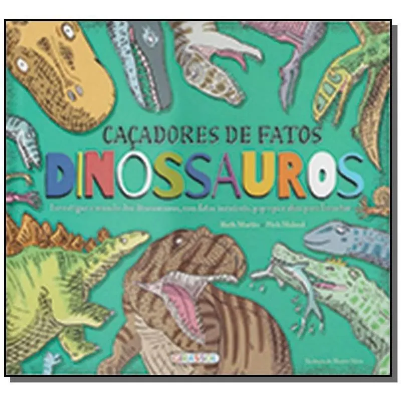 CACADORES DE FATOS: DINOSSAUROS