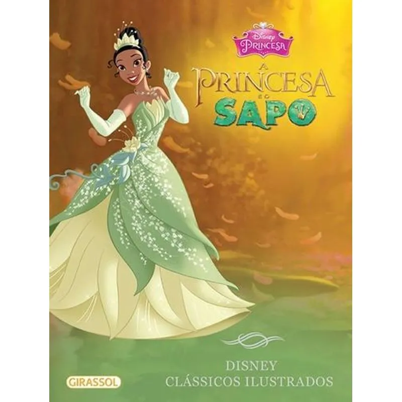 Disney - A Princesa e o Sapo