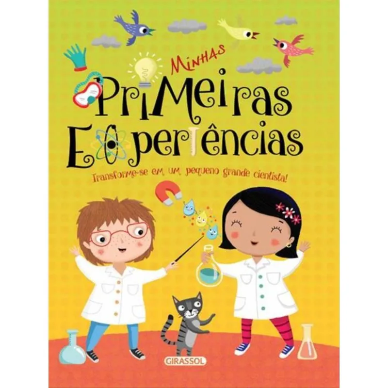 MINHAS PRIMEIRAS EXPERIÊNCIAS - VOL. 2