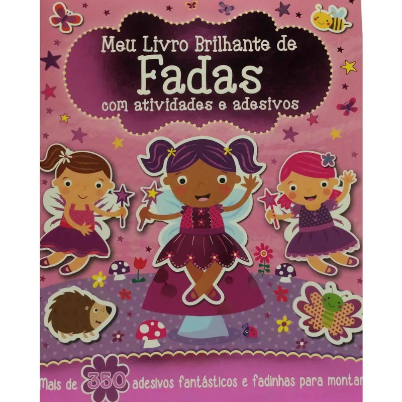 Livro - Meu Livro Brilhante - De Fadas com Atividades e Adesivos