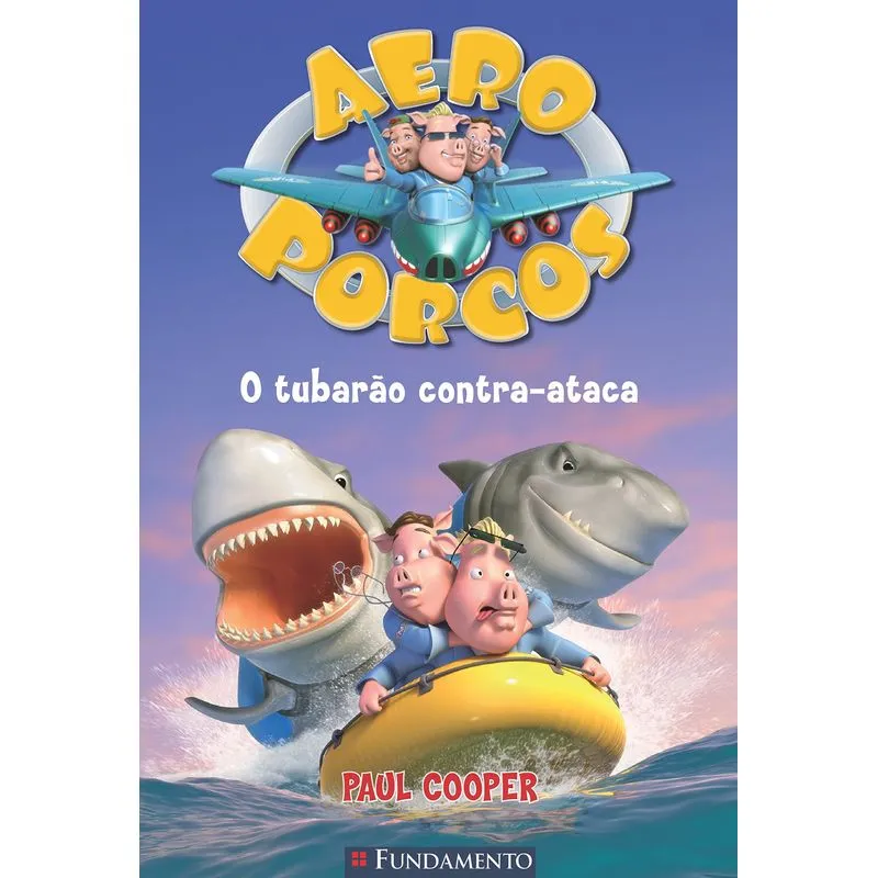 Aeroporcos 3: O tubarão contra-ataca