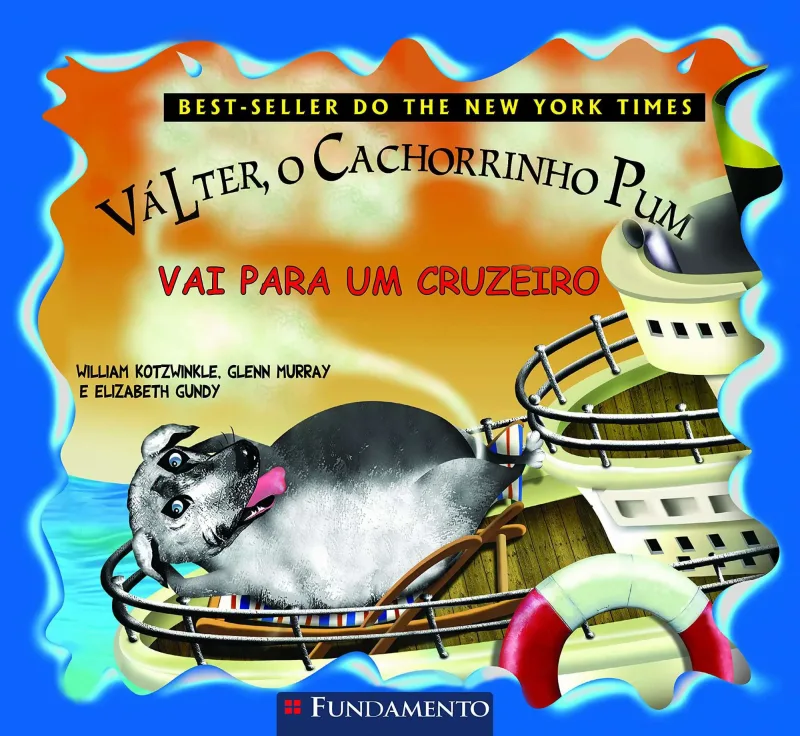 Valter, O Cachorrinho Pum - Vai Para Um Cruzeiro