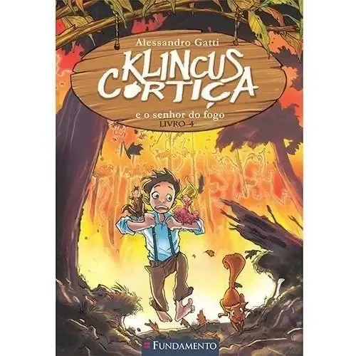 Klincus Cortica - E O Senhor Do Fogo