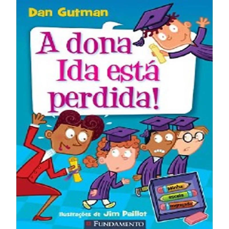 Dona Ida Esta Perdida, A