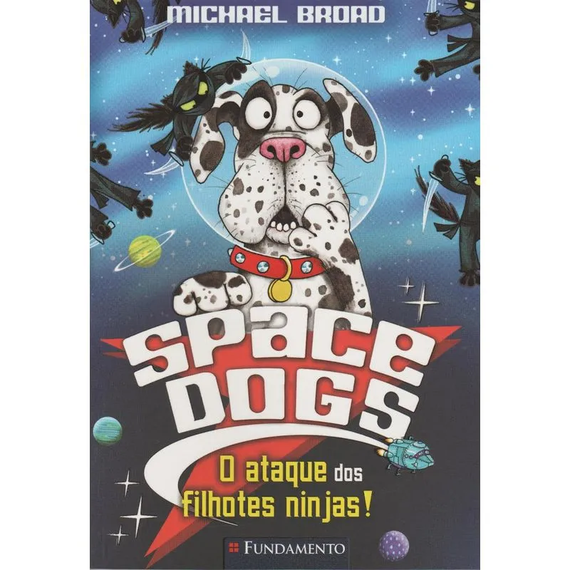 Space Dogs - O Ataque dos Filhotes Ninjas