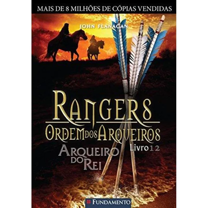 Rangers, V.12 - Arqueiro do Rei