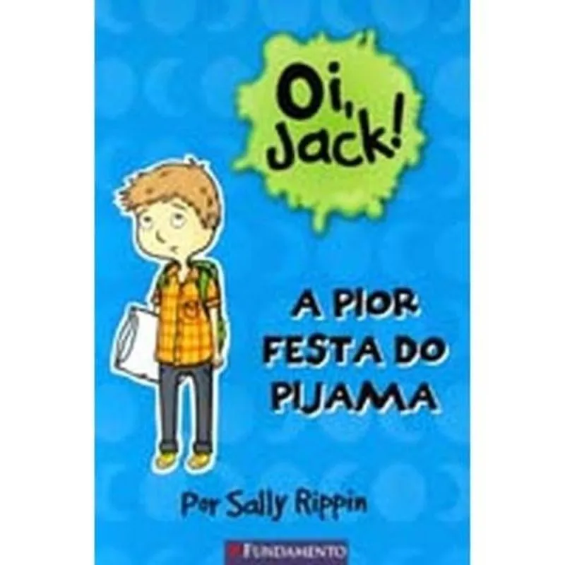 Oi, Jack! - A Pior Festa do Pijama