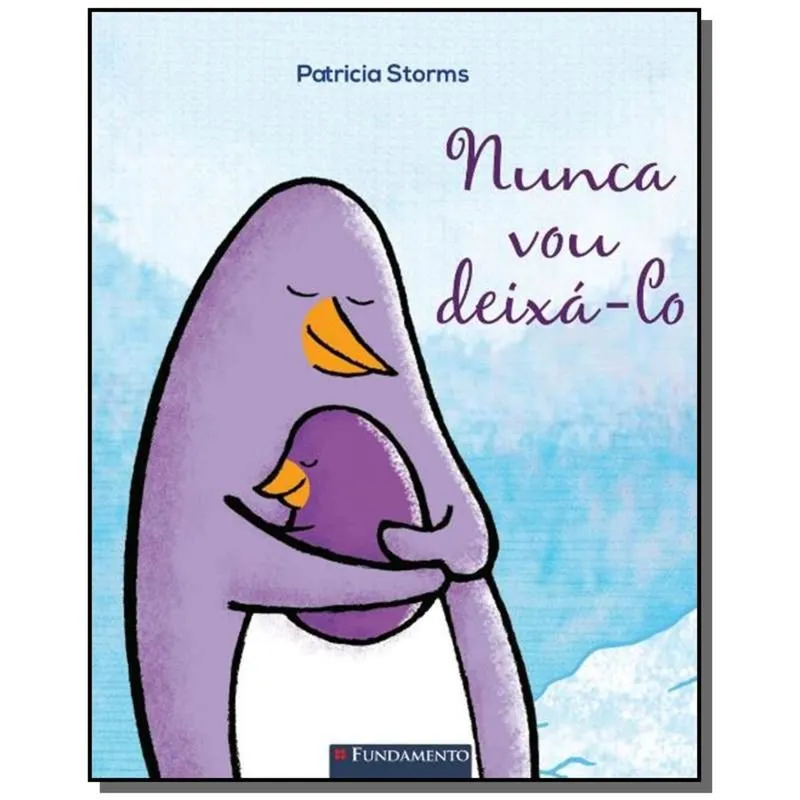 NUNCA VOU DEIXA-LO