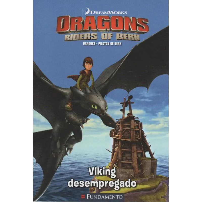 Dragoes - Pilotos de Berk - Viking Desempregado