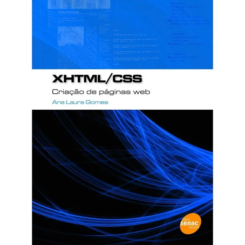 Livro - XHMTL/CSS - Criação de Páginas Web Livro - XHTML/CSS: Criação de páginas Web