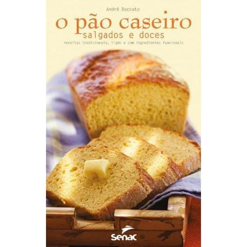 O Pao Caseiro