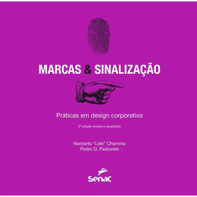Livro - Marcas & sinalizações: Práticas em design corporativo