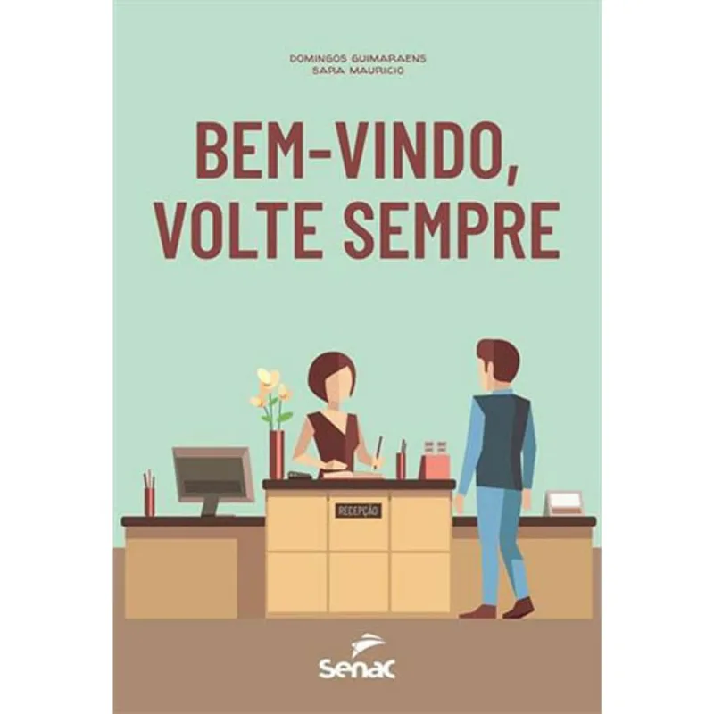 BEM-VINDO, VOLTE SEMPRE
