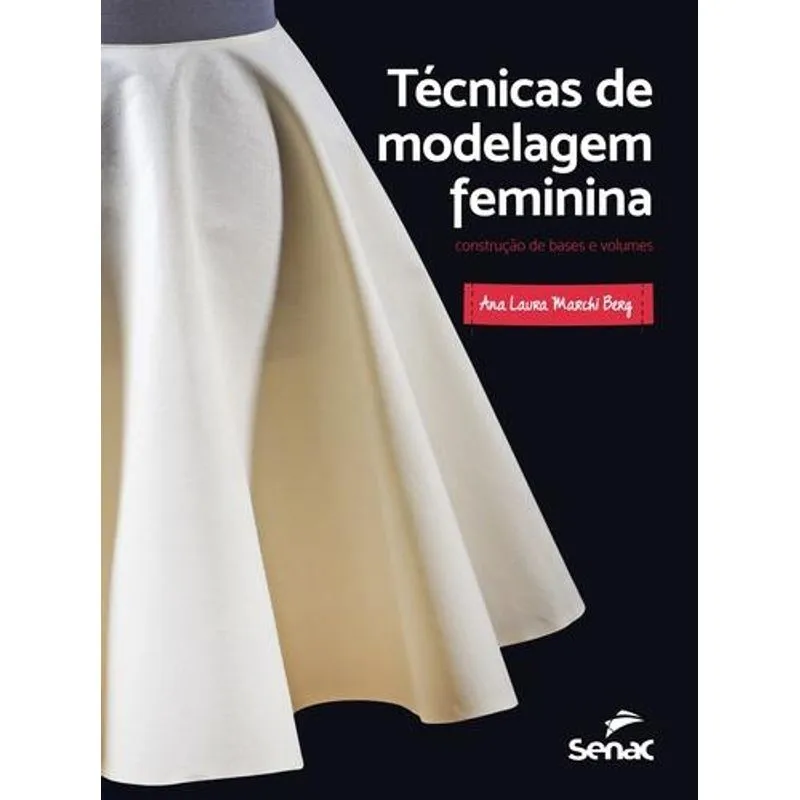 Tecnicas de Modelagem Feminina