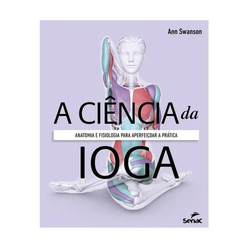 A CIÊNCIA DA IOGA