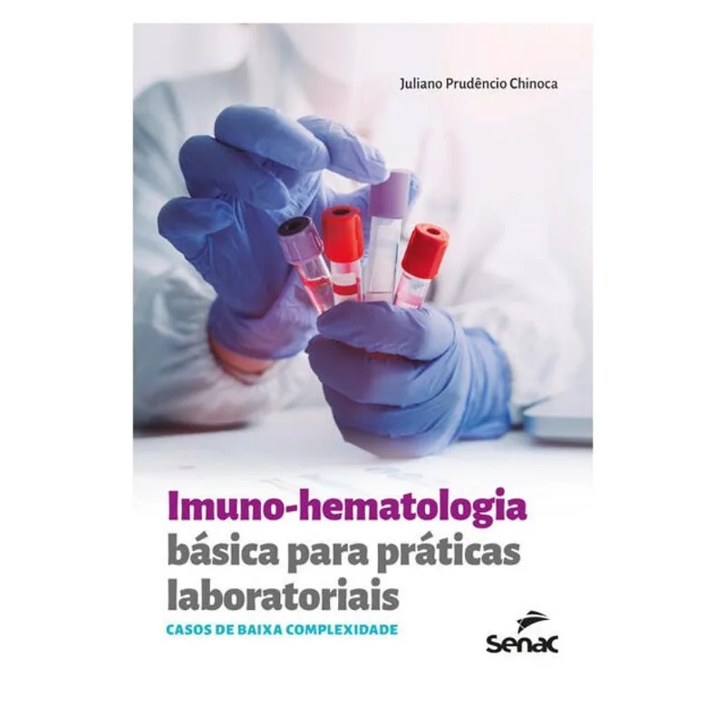 IMUNO-HEMATOLOGIA BÁSICA PARA PRÁTICAS LABORATORIAIS