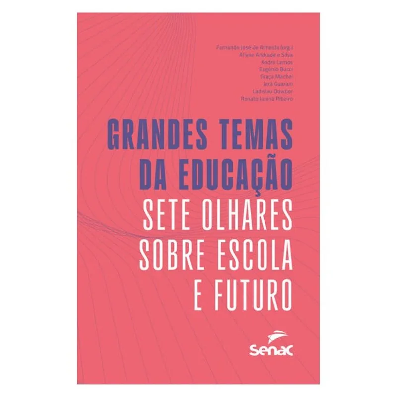 GRANDES TEMAS DA EDUCAÇÃO