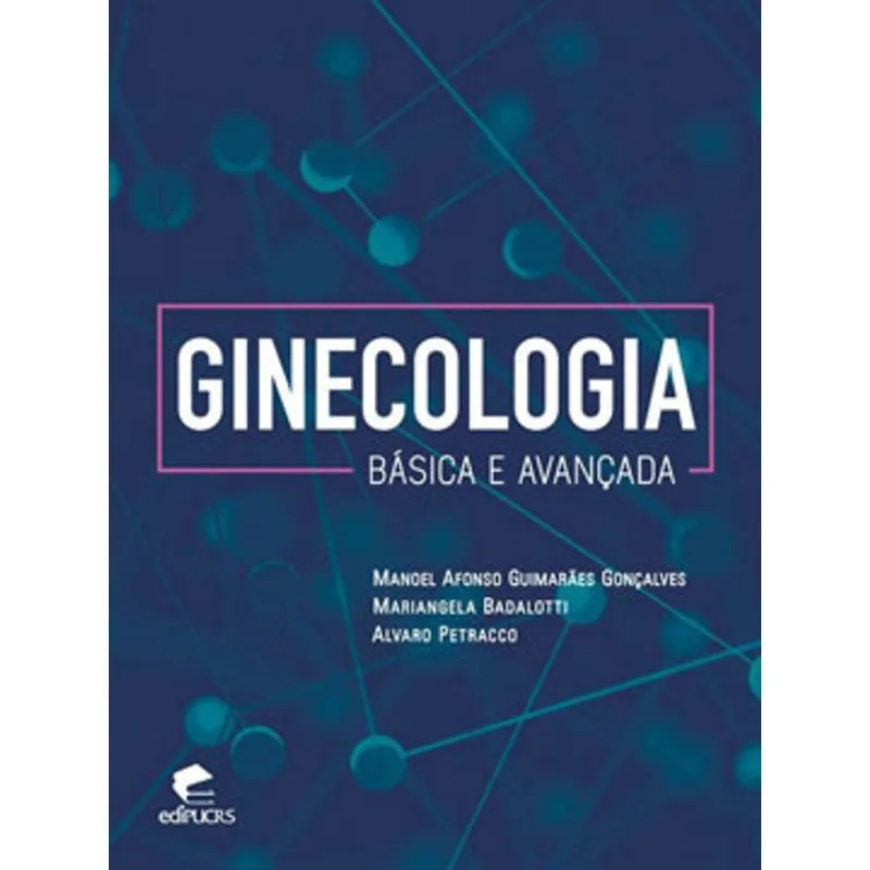 GINECOLOGIA BÁSICA E AVANÇADA