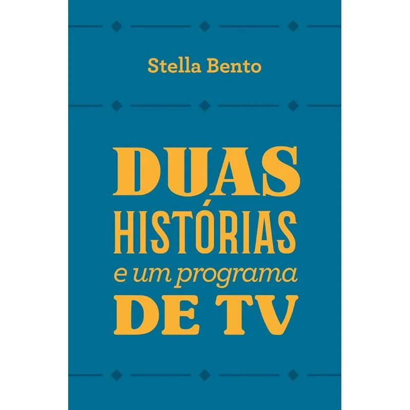Duas histórias e um programa de tv