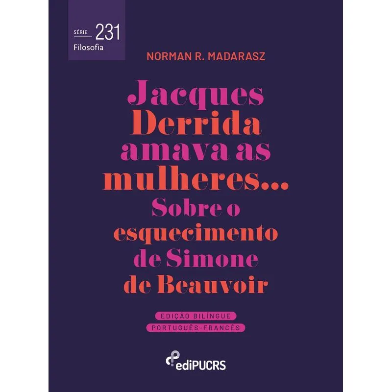 Jacques Derrida amava as mulheres