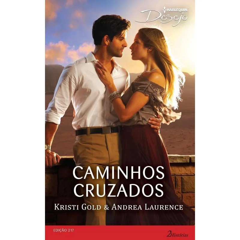 Desejo 217. Caminhos Cruzados
