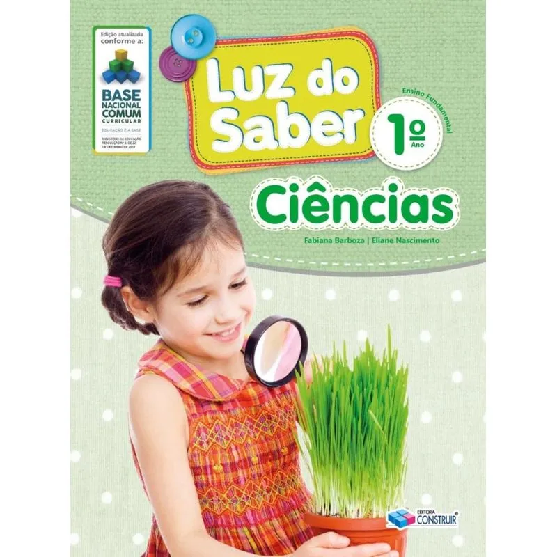 Luz Do Saber - Ciências - 1° Ano