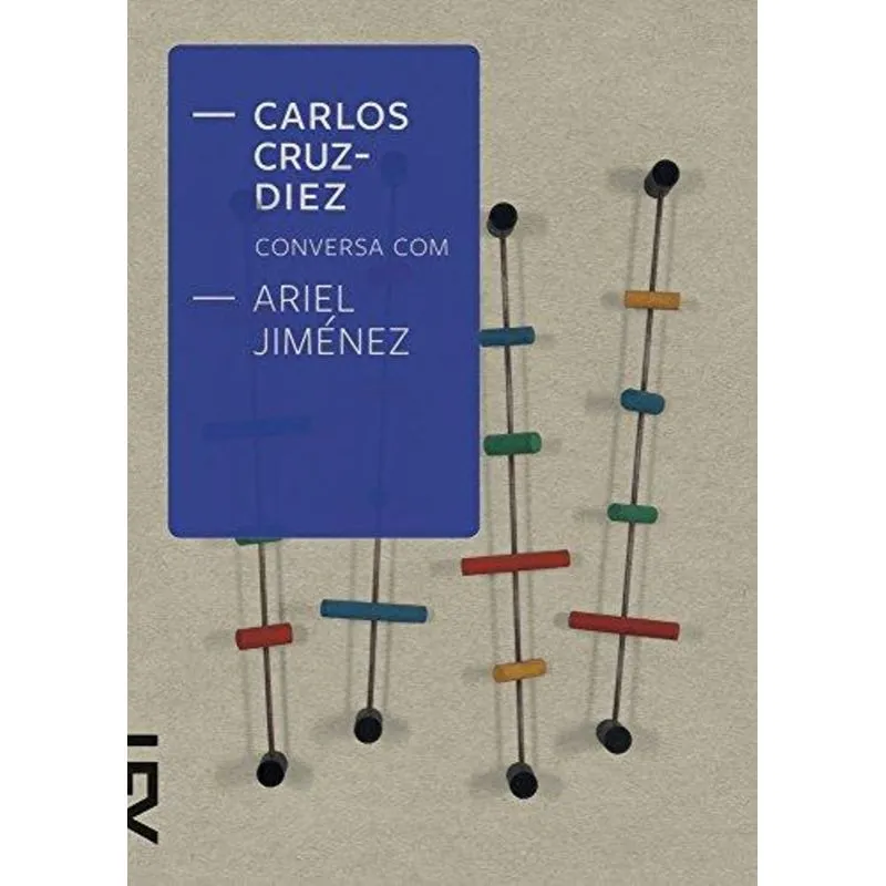Carlos Cruz-Diez Conversa com Ariel Jimenez