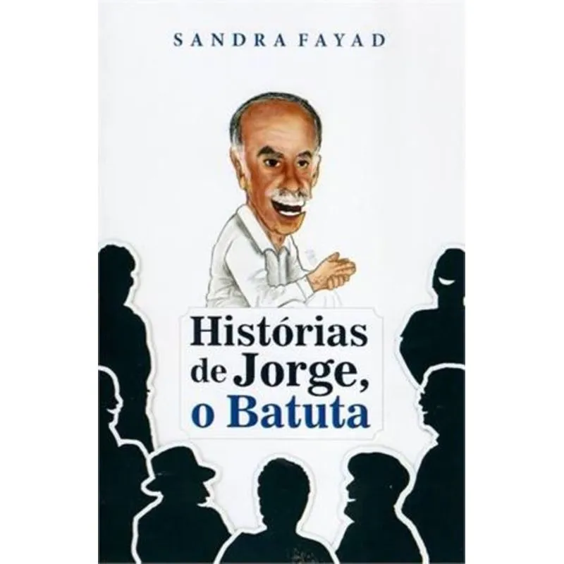 HISTORIAS DE JORGE, O BATUTA
