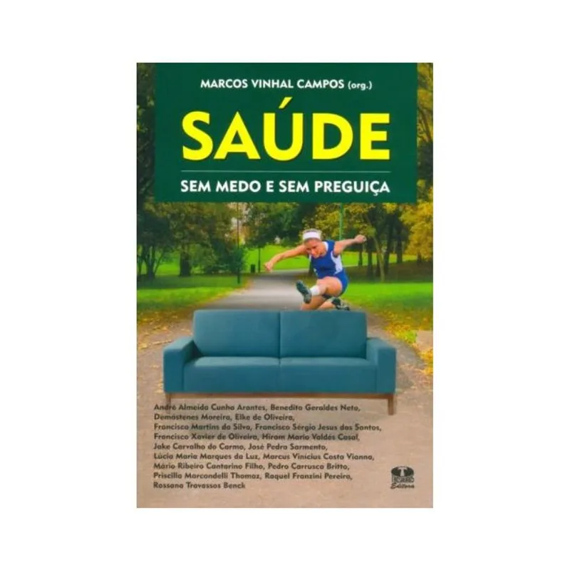 SAÚDE SEM MEDO E SEM PREGUIÇA