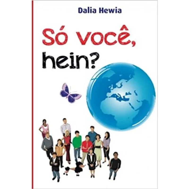 Só você, Hein?