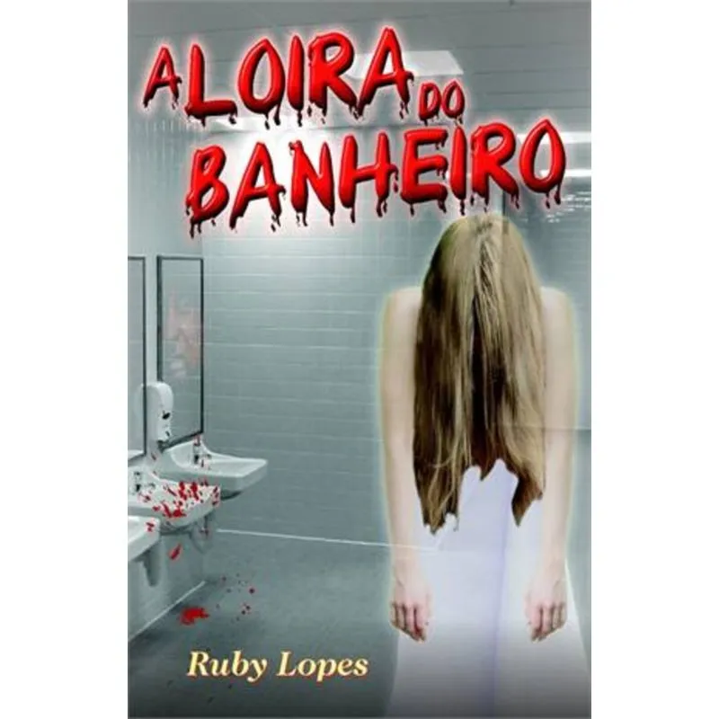 LOIRA DO BANHEIRO, A
