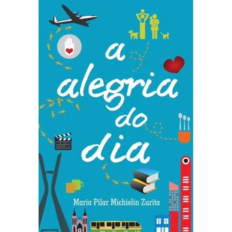 A Alegria do Dia