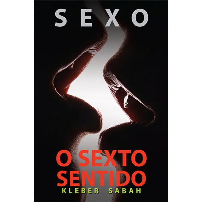 SEXO O SEXTO SENTIDO