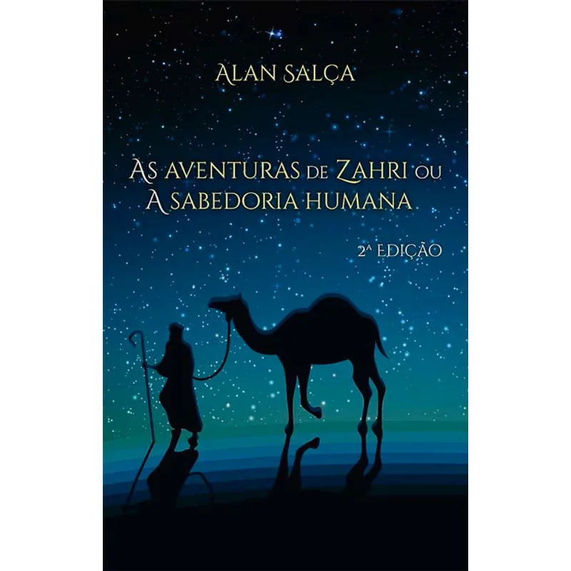 AS AVENTURAS DE ZAHRI OU A SABEDORIA HUMANA