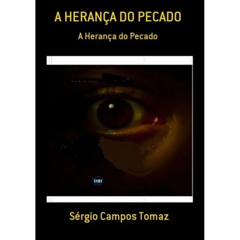HERANCA DO PECADO, A
