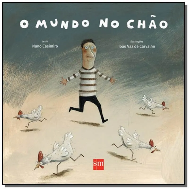 MUNDO NO CHAO, O