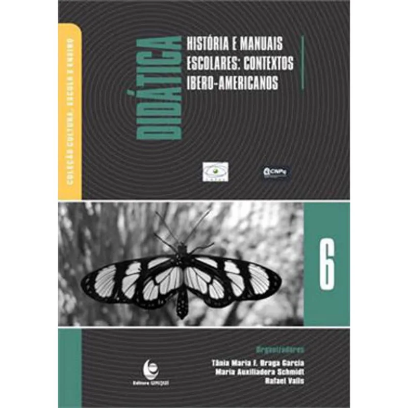 DIDATICA, HISTORIA E MANUAIS ESCOLARES - VOL. 6