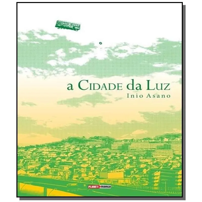 CIDADE DA LUZ, A